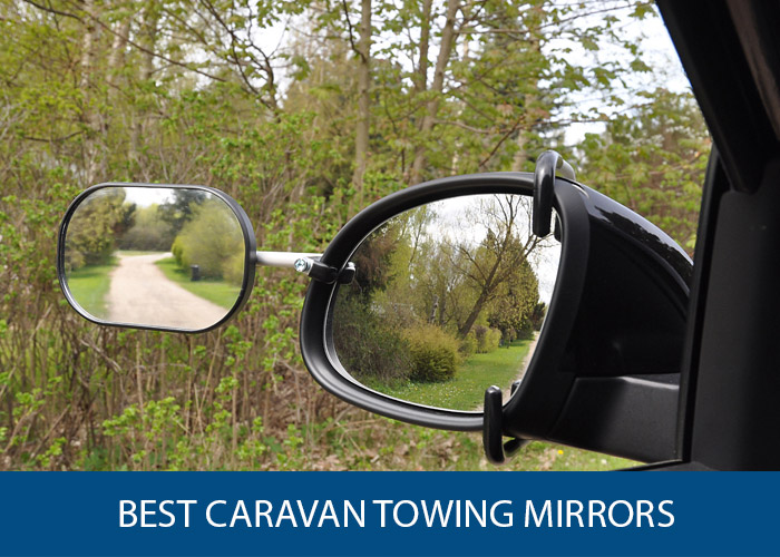 best caravan towing mirrors