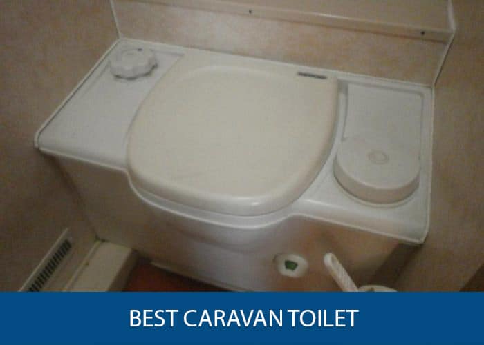 best caravan toilet