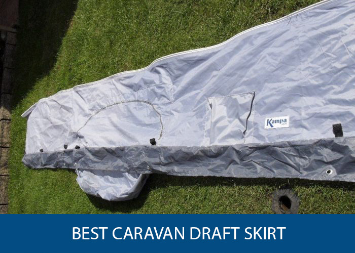 best caravan draft skirt