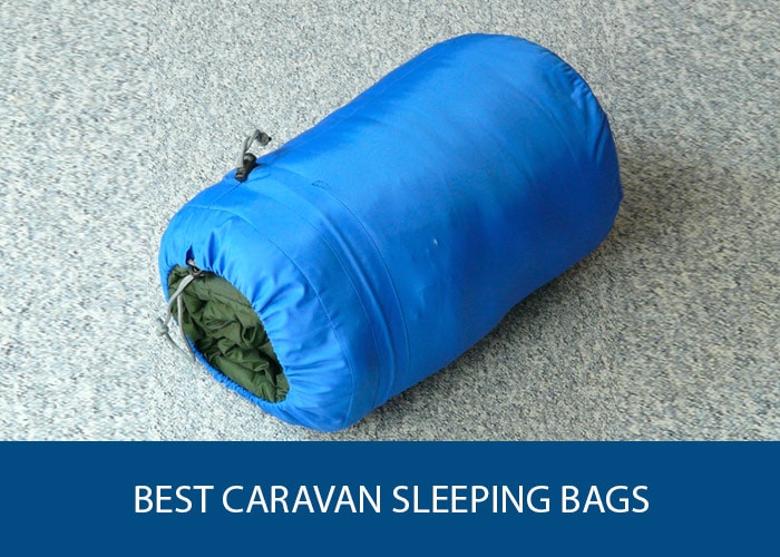 best caravan sleeping bag